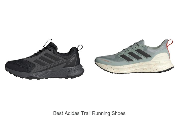 Top 12 Best Adidas Trail Running Shoes You Must Own Now