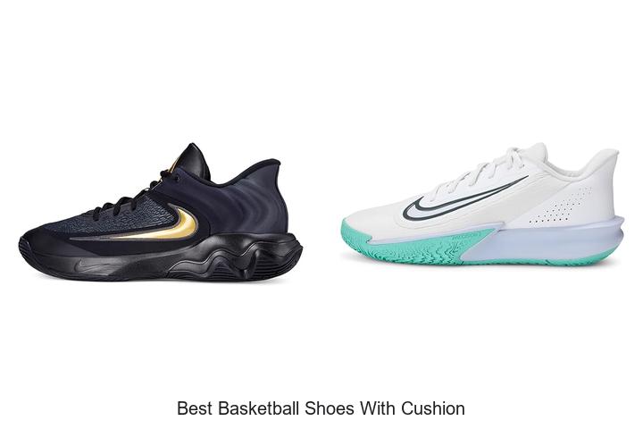 Top 12 Best Basketball Shoes With Cushion That Shock Fans