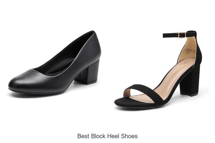 Top 12 Best Block Heel Shoes You Can’t Miss Buying!