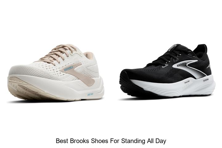 Top 12 Best Brooks Shoes for Standing All Day Comfort