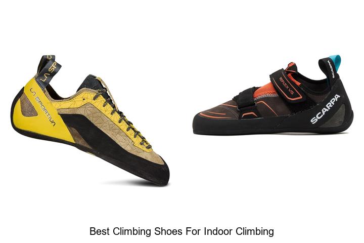 Top 12 Best Climbing Shoes For Indoor Climbing You Need!