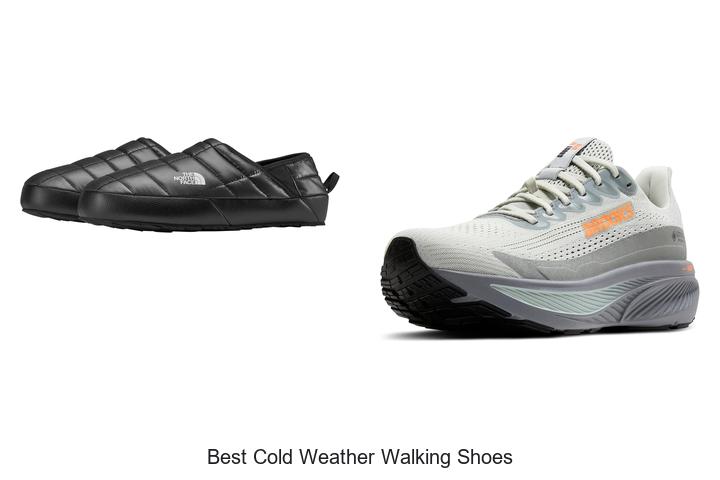 Top 12 Best Cold Weather Walking Shoes You Can’t Miss!