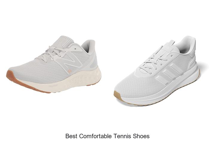 Top 12 Best Comfortable Tennis Shoes You Must Wear Now