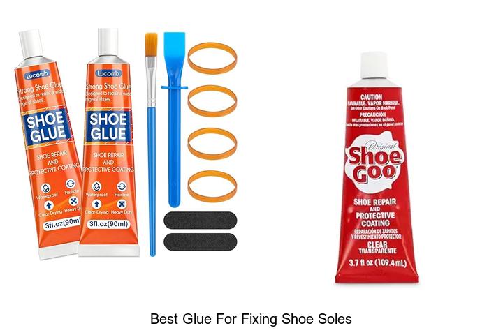 Top 12 Best Glue for Fixing Shoe Soles That Last!
