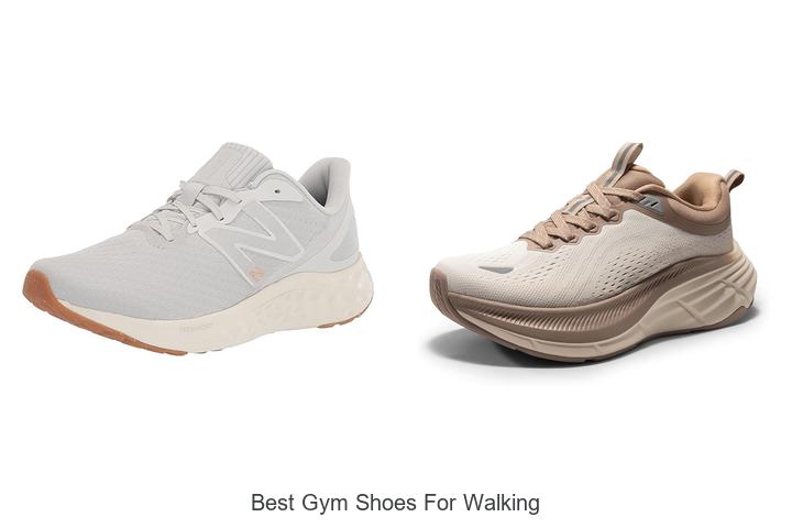 Top 12 Best Gym Shoes For Walking That Boost Your Performance