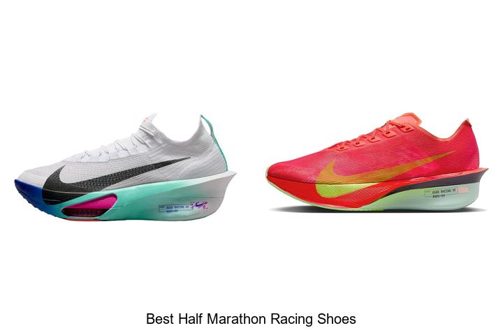 Top 12 Best Half Marathon Racing Shoes You Can’t Miss