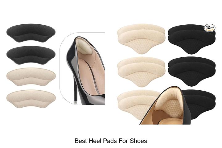 Top 12 Best Heel Pads for Shoes That Will Change Comfort!