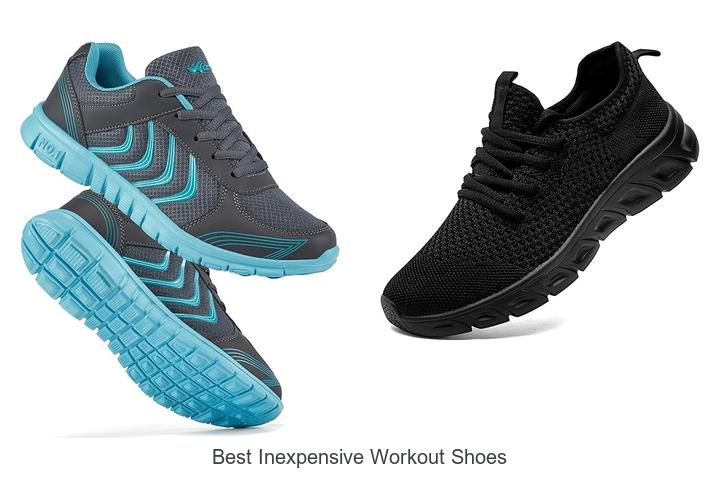 Top 12 Best Inexpensive Workout Shoes You Must Try Now