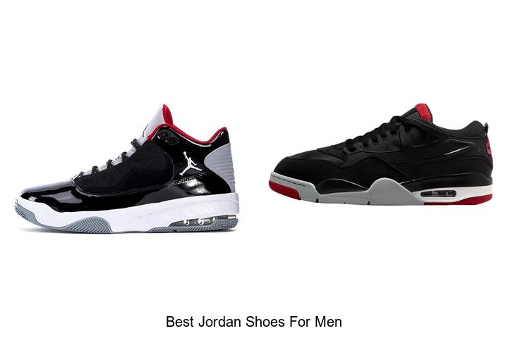 Top 12 Best Jordan Shoes For Men You Can’t Miss!
