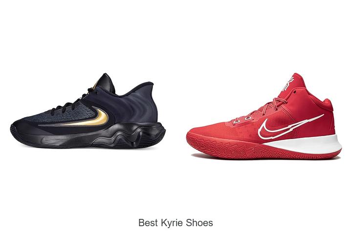 Top 12 Best Kyrie Shoes You Can’t Miss Today!