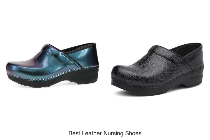 Top 12 Best Leather Nursing Shoes That Will Change Your Life
