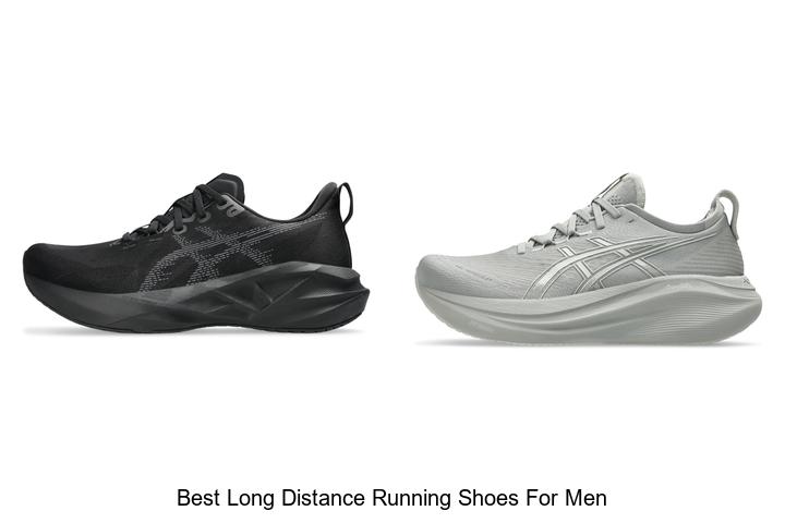 Top 12 Best Long Distance Running Shoes for Men Revealed!