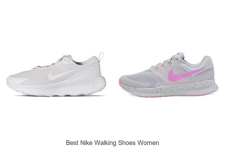 Top 12 Best Nike Walking Shoes Women Can’t Live Without