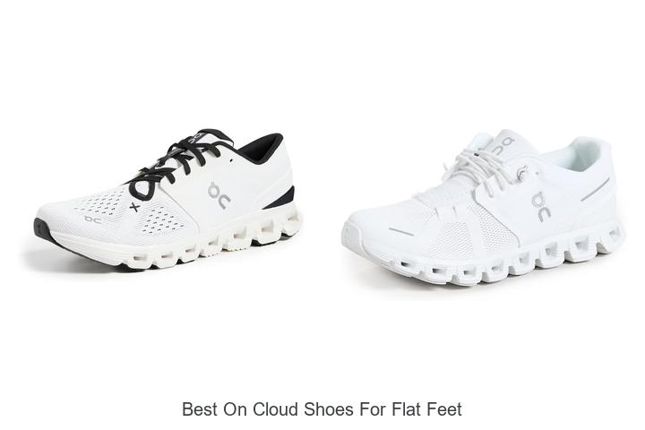 Top 12 Best On Cloud Shoes for Flat Feet You Must Try