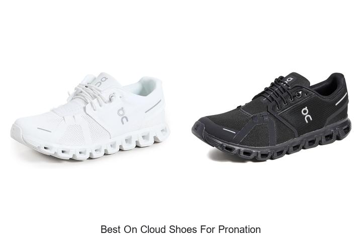 Top 12 Best On Cloud Shoes for Pronation You Can’t Miss