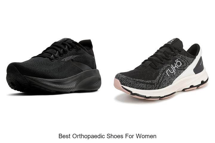 Top 12 Best Orthopaedic Shoes For Women You Can’t Miss!
