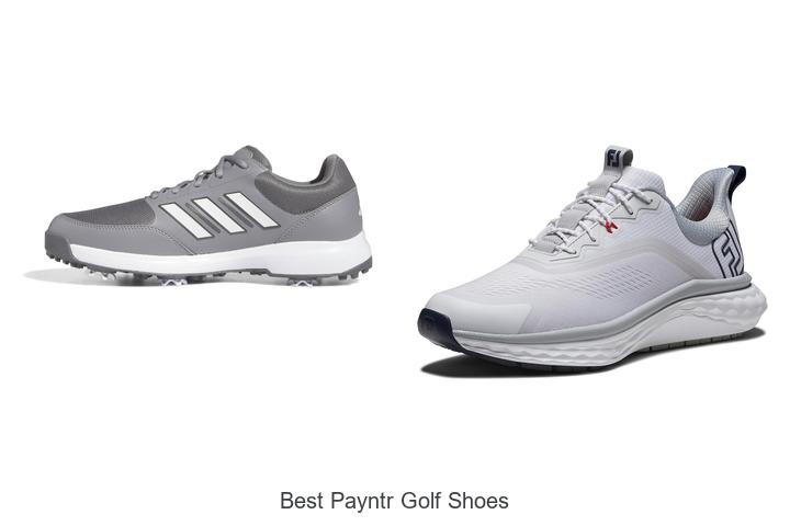Top 12 Best Payntr Golf Shoes That Will Boost Your Game!