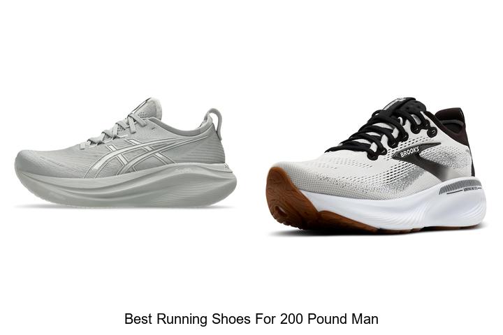 Top 12 Best Running Shoes for 200 Pound Man That Impress