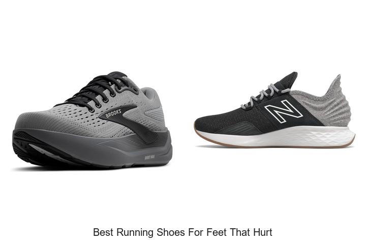 Top 12 Best Running Shoes for Feet That Hurt Revealed!