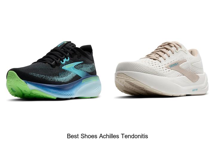Top 12 Best Shoes Achilles Tendonitis Pain Relief Now!