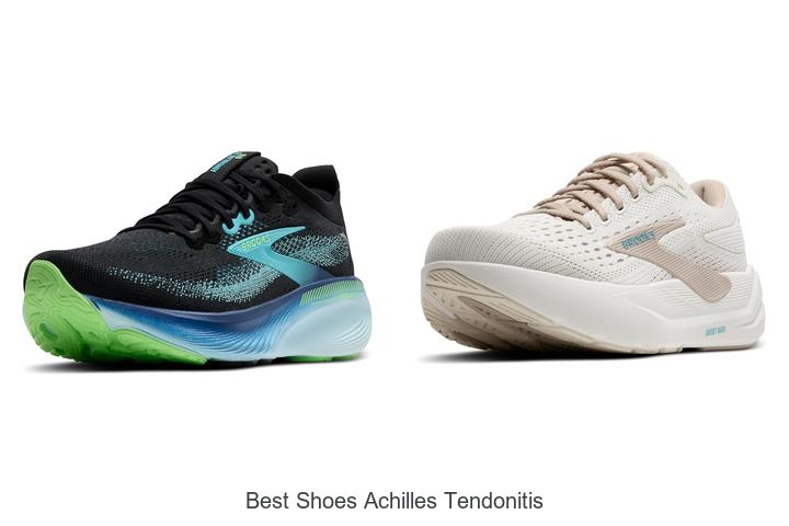 Top 12 Best Shoes Achilles Tendonitis Experts Swear By