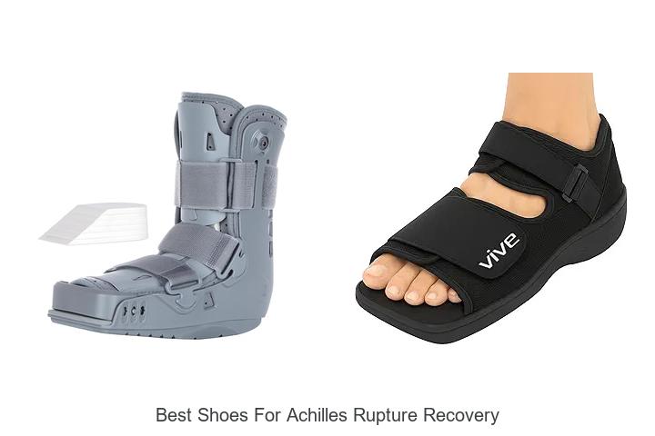 Top 12 Best Shoes For Achilles Rupture Recovery Revealed!