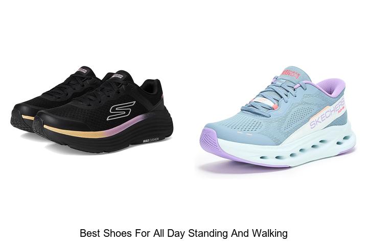 Top 12 Best Shoes For All Day Standing And Walking Revealed!