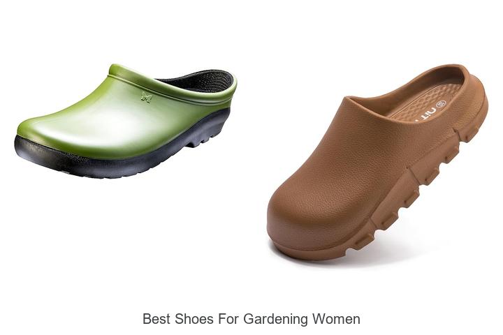 Top 12 Best Shoes for Gardening Women You Can’t Miss!