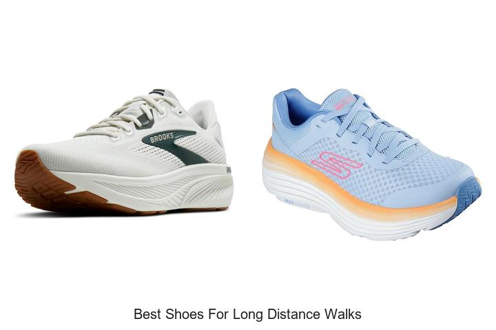 Top 12 Best Shoes for Long Distance Walks You Need Now
