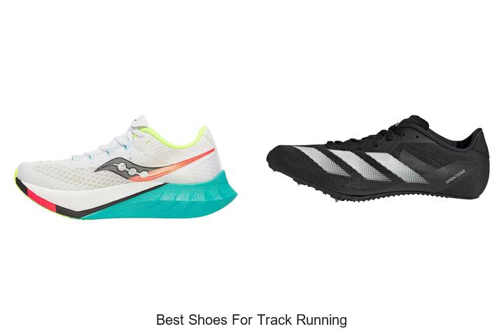 Top 12 Best Shoes For Track Running That Boost Speed Fast