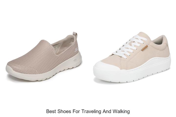 Top 12 Best Shoes for Traveling and Walking You Need Now