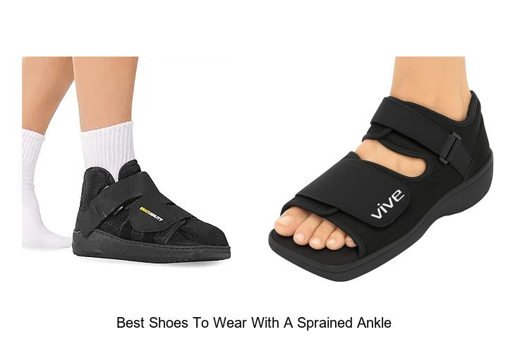 Top 12 Best Shoes to Wear with a Sprained Ankle Revealed