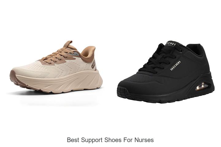 Top 12 Best Support Shoes for Nurses That Change Lives