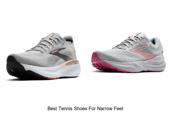Top 12 Best Tennis Shoes For Narrow Feet You Must Try!