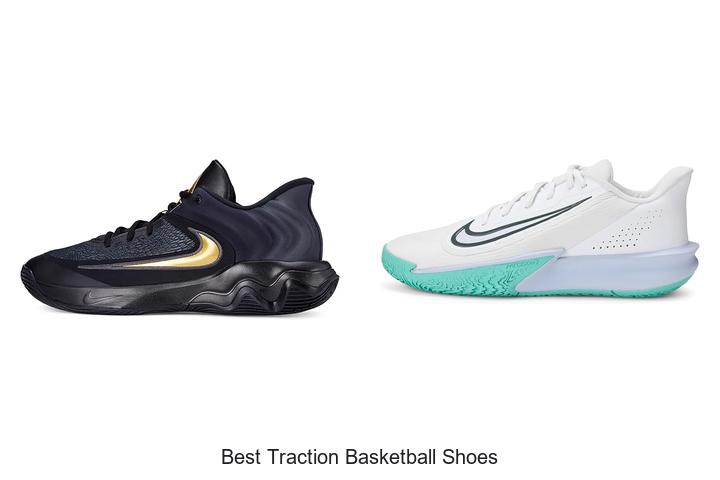 Top 12 Best Traction Basketball Shoes You Can’t Miss!
