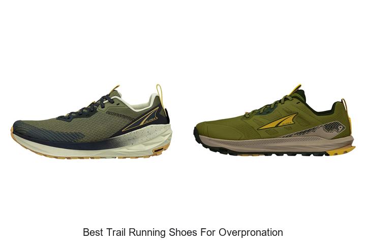 Top 12 Best Trail Running Shoes for Overpronation You Need