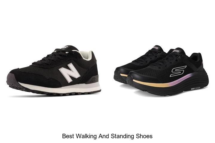 Top 12 Best Walking and Standing Shoes You Need Now