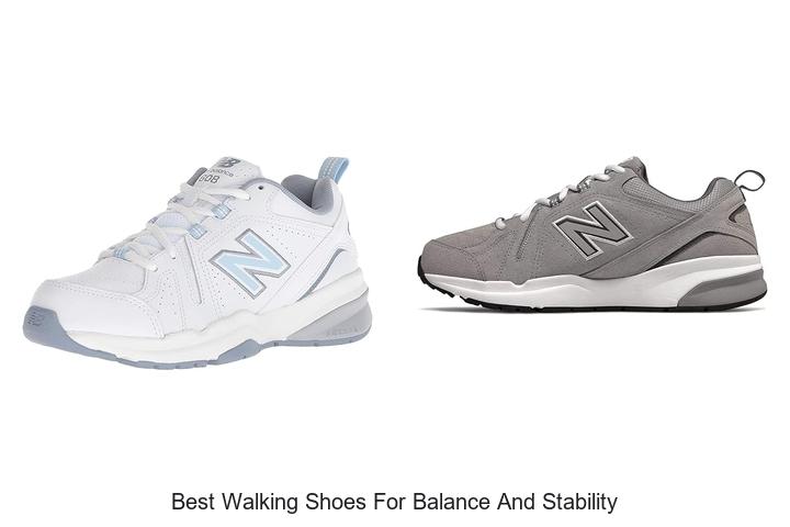 Top 12 Best Walking Shoes for Balance and Stability Revealed