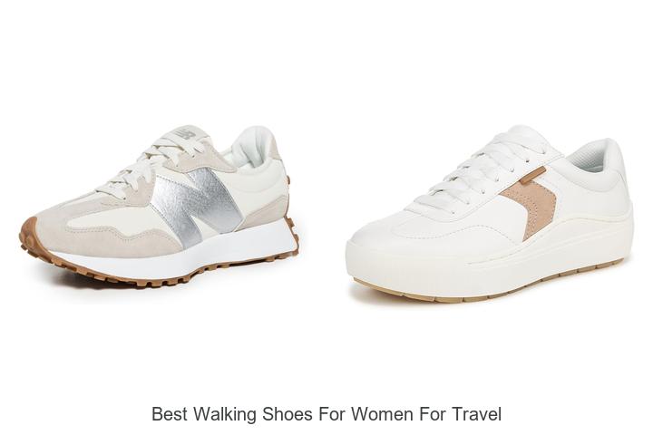 Top 12 Best Walking Shoes for Women for Travel You Need!