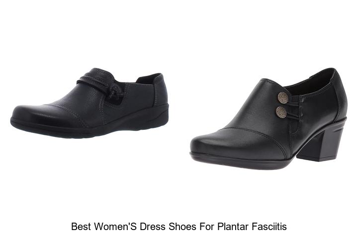 Top 12 Best Women’s Dress Shoes for Plantar Fasciitis Pain Relief!
