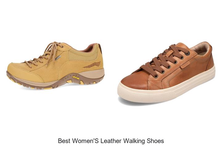 Top 12 Best Women’s Leather Walking Shoes You Need Now